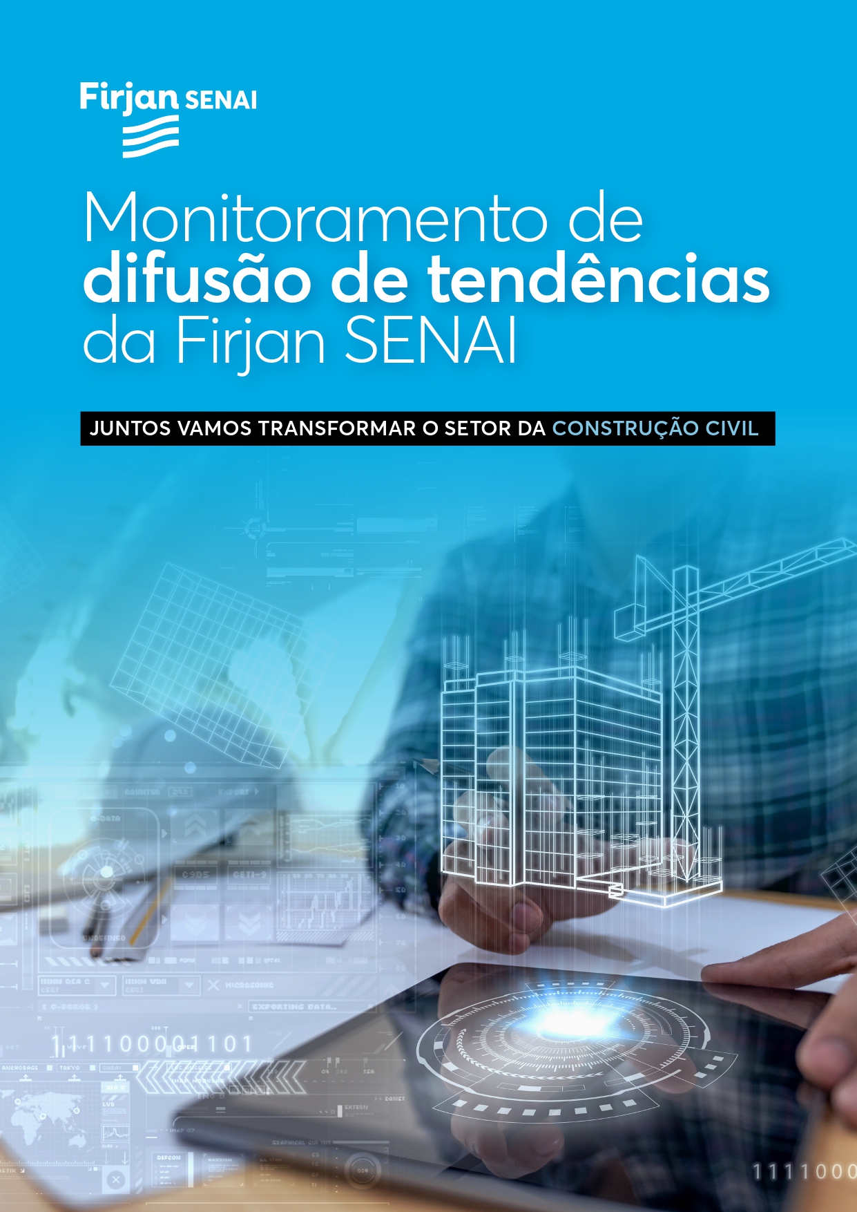 Monitoramento de difusão de tendências da Firjan SENAI - construção civil