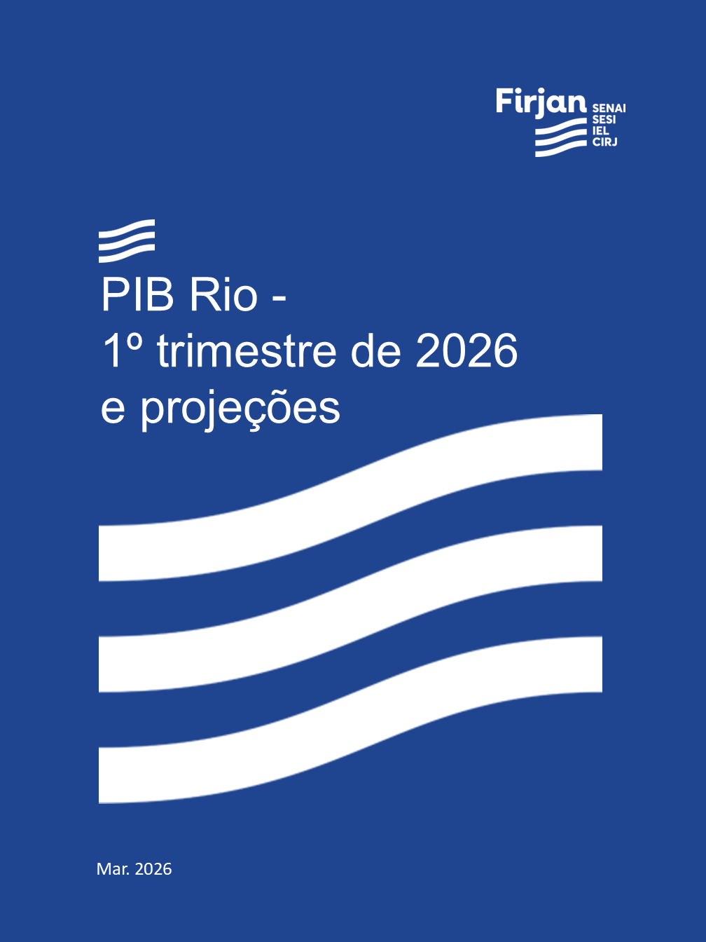 PIB Rio - 1° trimestre de 2026