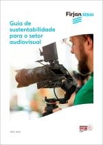 Guia de sustentabilidade para o setor audiovisual 2024