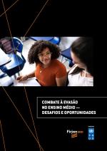 Combate à evasão no Ensino Médio - Desafios e Oportunidades (2023)