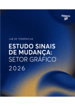 Estudo Sinais de Mudança: Setor Gráfico 2026